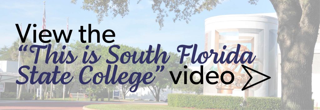 View the This is South Florida State College video
