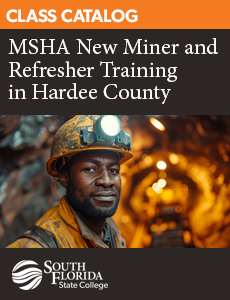 Class Catalog: MSHA New Minter and Refresher Training in Hardee County